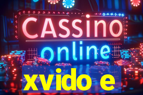 xvido e